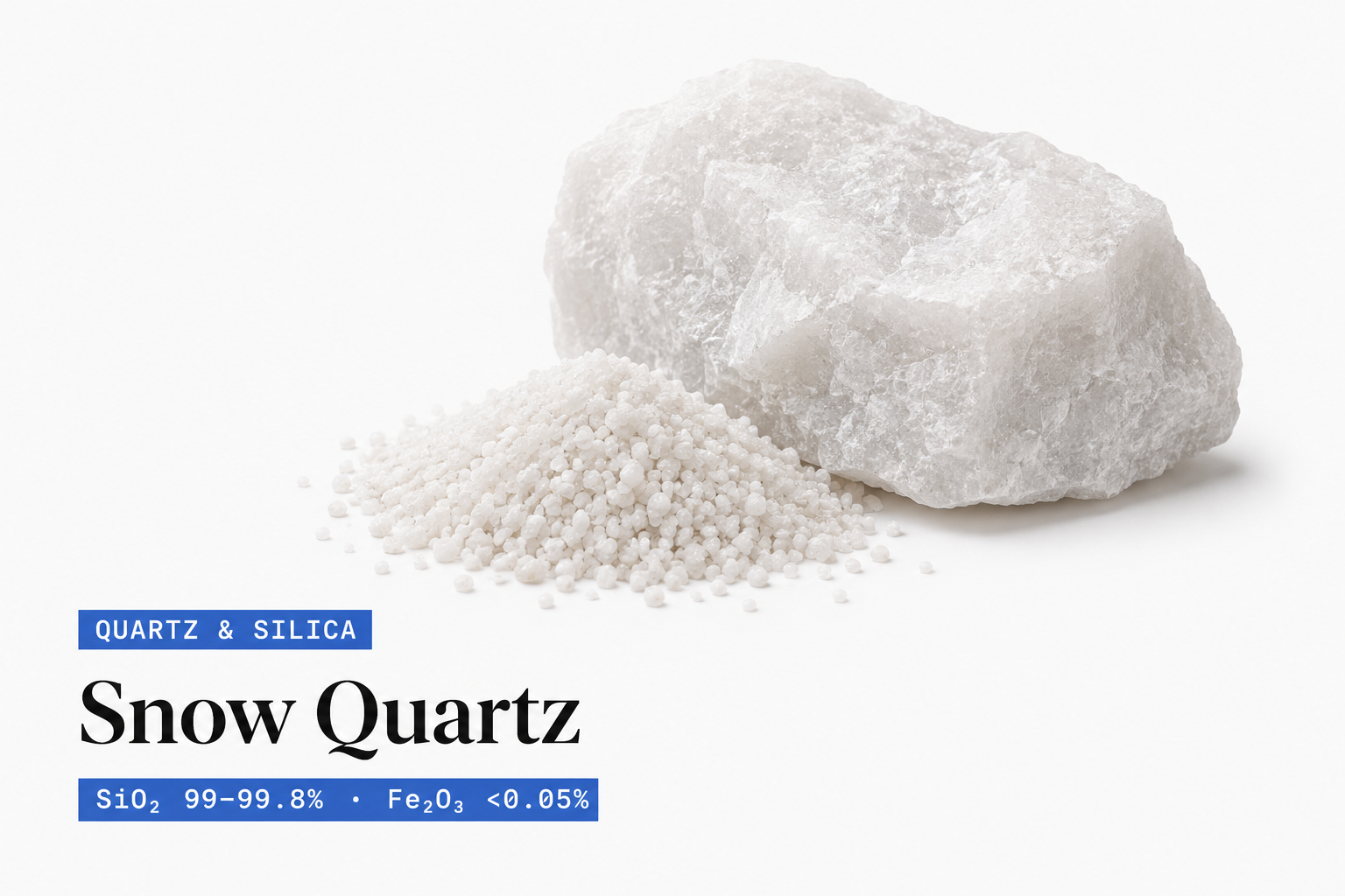 Snow Quartz premium grade